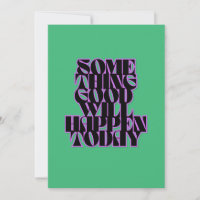 Good Things, Inspirational, Manifestation, Green