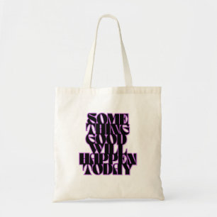 Good Things, Inspirational, Manifestation, Green Tote Bag