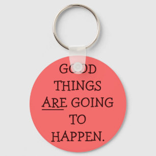 Good Things Keychain