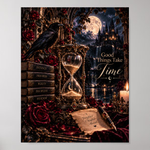 Good Things Take Time Gothic Raven & Hourglass Poster