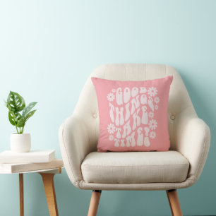 Good Things Take Time Retro Flowers Cushion