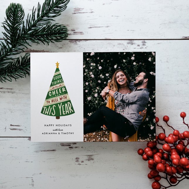 Good Tidings and Cheer and To Hell With This Year Holiday Card (Creator Uploaded)