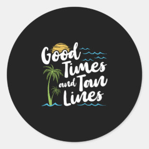 Good times and tan lines palm tree sun family classic round sticker