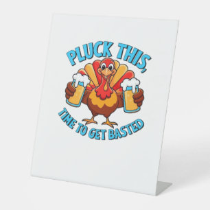 Good Times Happy Thamksgiving Classic T-Shirt Pedestal Sign