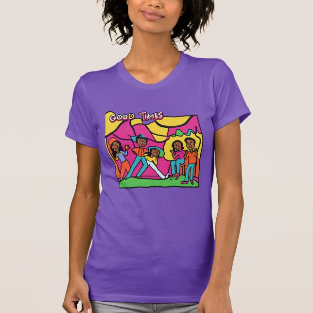 Good Times  T-Shirt (Front)
