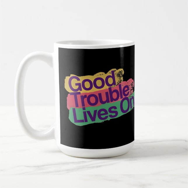 GOOD TROUBLE COFFEE MUG (Left)
