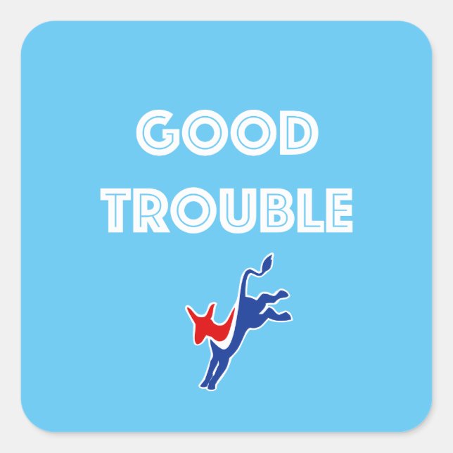 Good Trouble Stickers (Front)