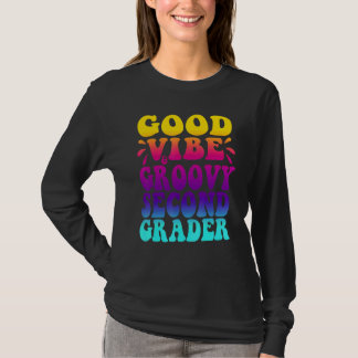 Good Vibe & Groovy Second Grader, First Day Of Sch T-Shirt