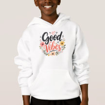 Good Vibes