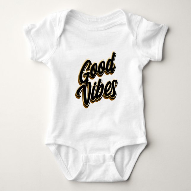 Good Vibes Baby Bodysuit (Front)