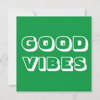 Good Vibes, Best Wishes, Good Luck, green white