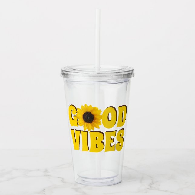 Good Vibes | Bright Yellow Sunflower Acrylic Tumbler (Front)