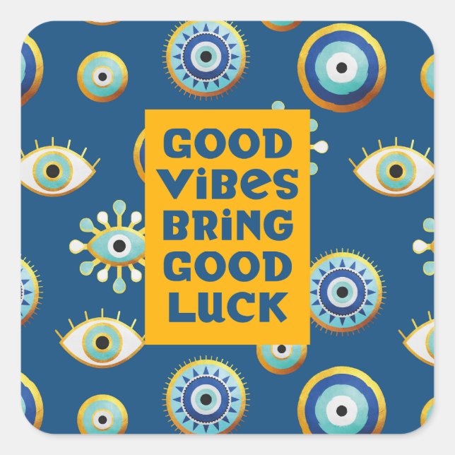 Good Vibes bring Good Luck evil eye stickers (Front)