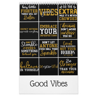 Good Vibes Calendar