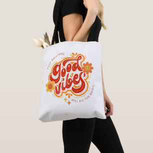 Good Vibes Chic Everyday Stylish Tote Bag