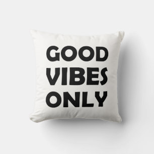Good Vibes Daily   Uplifting Message Cushion