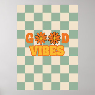 Good vibes groovy retro poster