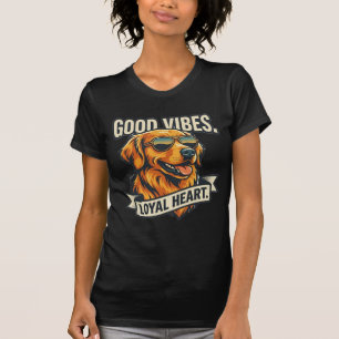 Good Vibes Loyal Heart Golden Retriever Sunglasses T-Shirt
