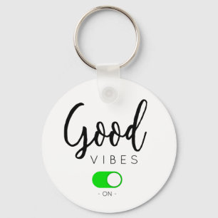 Good vibes on key ring