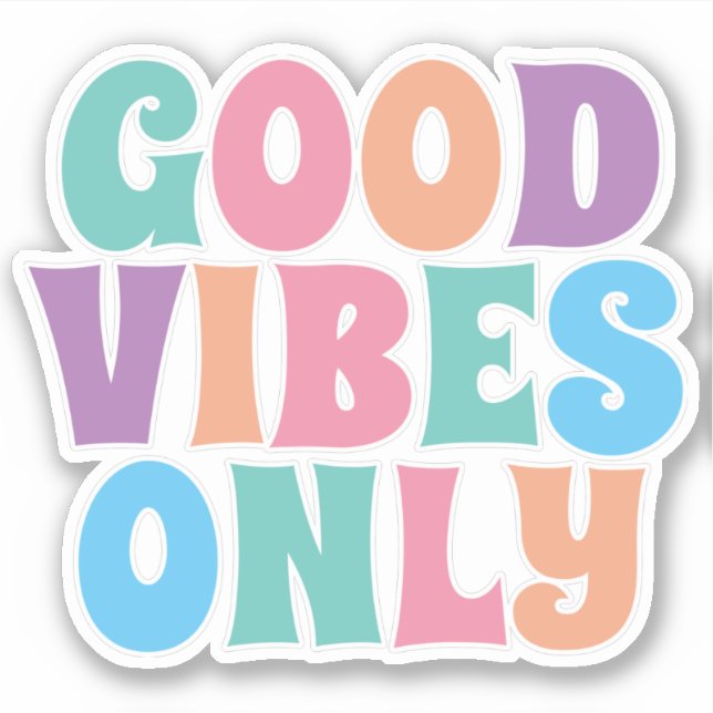 Good Vibes Only (Front)
