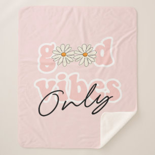 Good Vibes Only 70's Hippie Slogan Sherpa Blanket