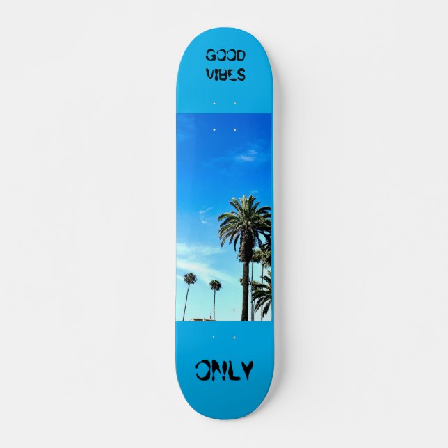 Good Vibes Only 7 3/4" Skateboard Deck (Front)
