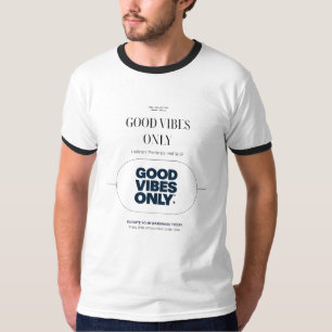Good Vibes Only Bold Typography T-Shirt
