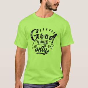 Good Vibes Only Brush Typography T-Shirt