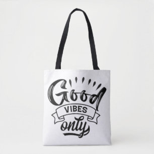 Good Vibes Only Brush Typography Tote Bag