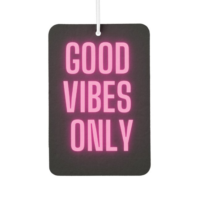 good vibes only car air freshener (Front)