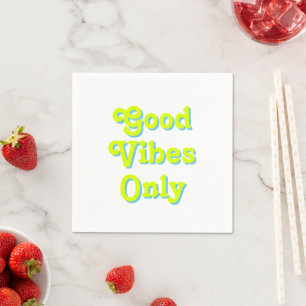 Good Vibes Only chartreuse green blue party paper Napkin