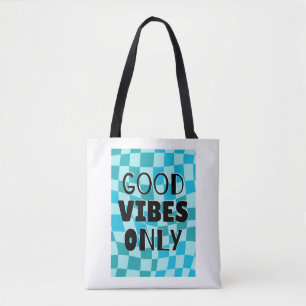 'Good Vibes Only' Chequerboard Aesthetic  Tote Bag