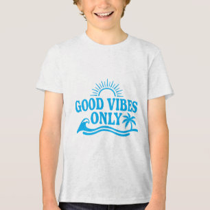 Good Vibes Only (Customisable) Tri-Blend Shirt