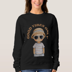 Good Vibes Only – Cute Positive Illustration Sweatshirt