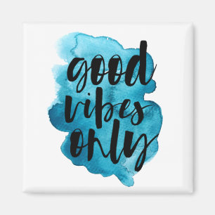 Good Vibes Only Deep Blue Brush Stroke Magnet