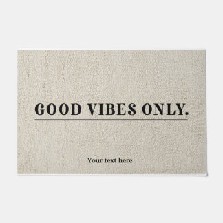 Good Vibes only Doormat