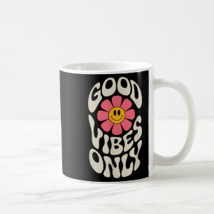 Good Vibes Only Flower Motivational Inspirational Coffee Mug