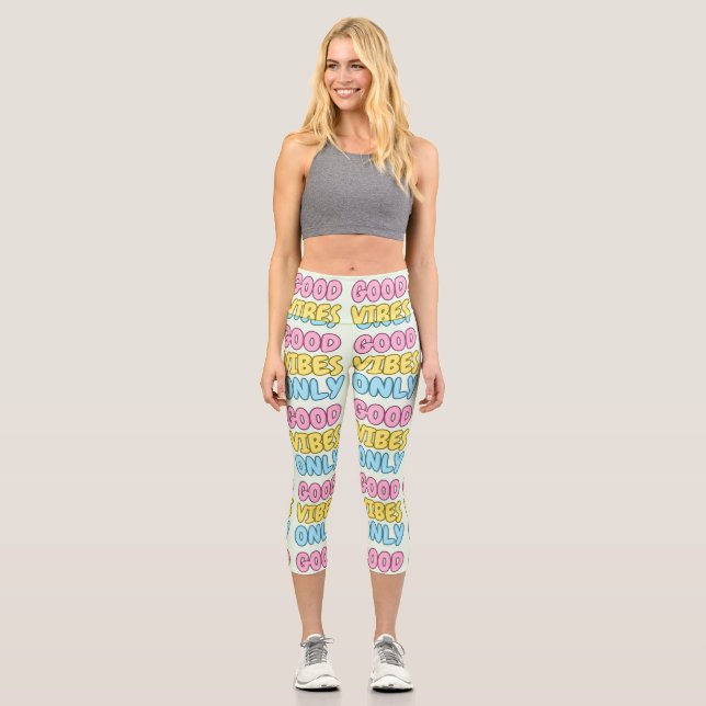 Good Vibes Only High Waisted Capris (Front)