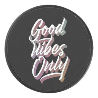 good vibes only hockey puck