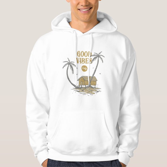 Good Vibes Only Hoodie (Front)