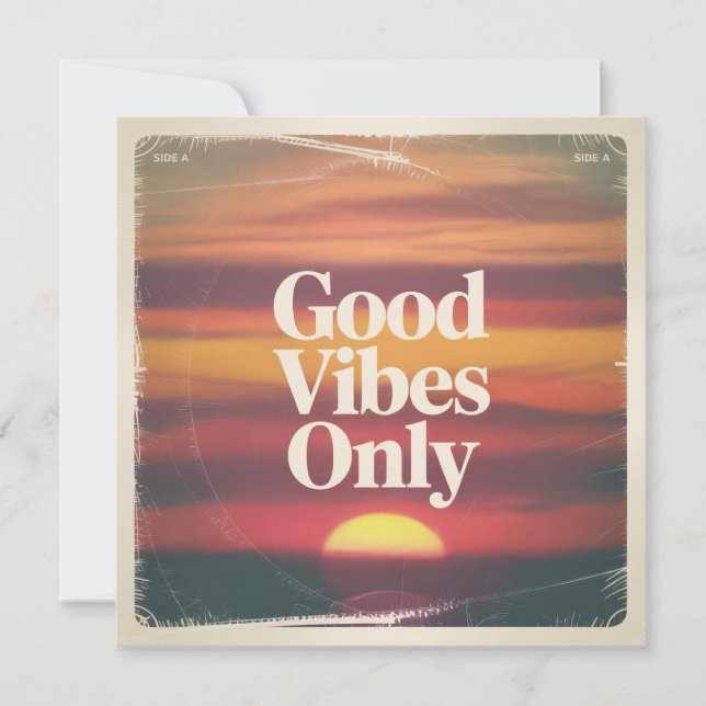 Good Vibes Only Invitation (Front)