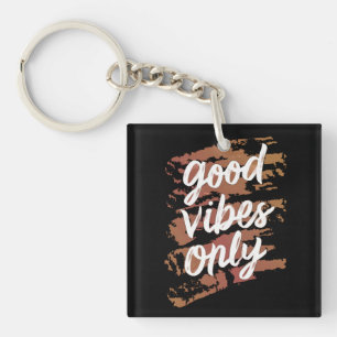 good vibes only key ring