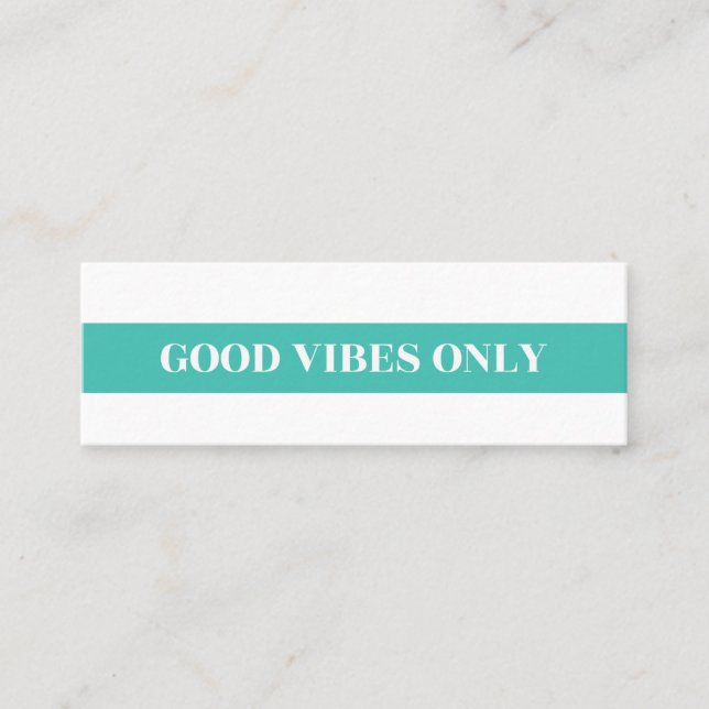 "Good Vibes Only" Mini Card (Front)