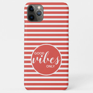 Good Vibes Only Motivation Quote Red White Stripes Case-Mate iPhone Case
