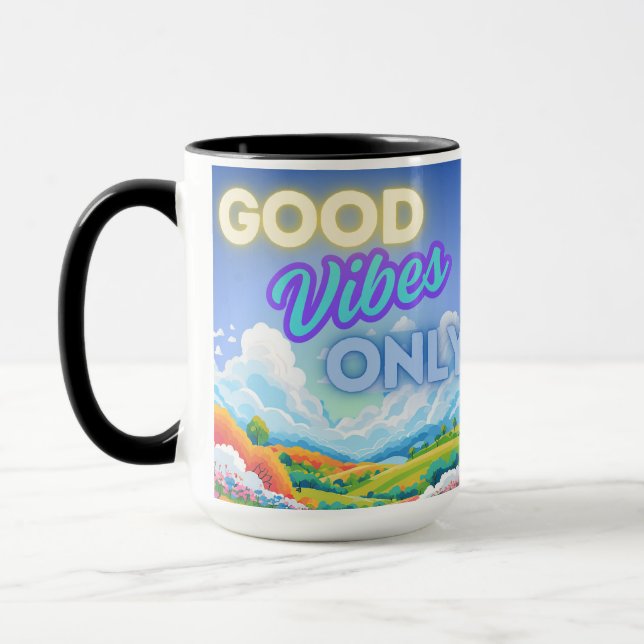 Good Vibes Only Mug (Left)