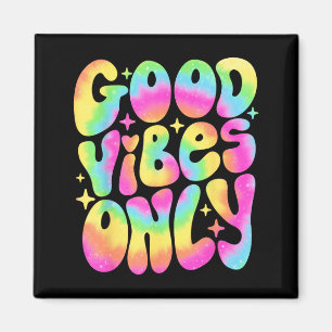 Good Vibes Only Peace Love 60s 70s Tie Dye Groovy Magnet