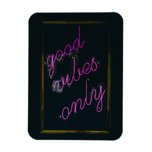 Good Vibes Only Pink Lights Aesthetic Typographic Magnet