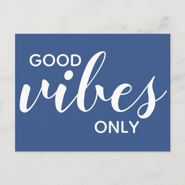 Good Vibes Only Positive Affirmation Classic Blue Postcard (Front)