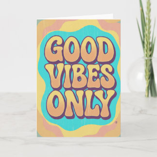 Good vibes only retro groovy style card