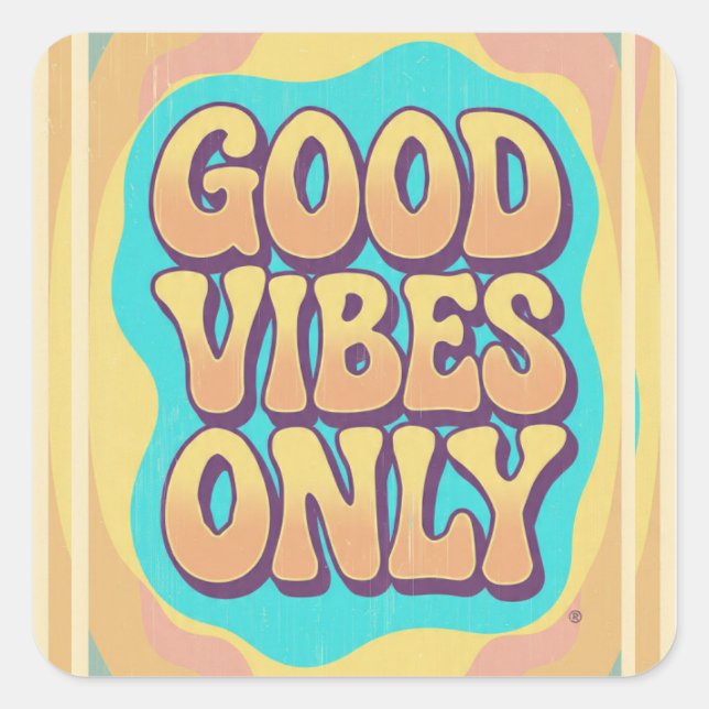 Good vibes only retro groovy style square sticker (Front)